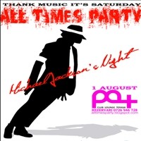 All times Party - Michael Jackson`s Night