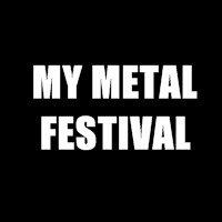 my metal festival